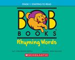 Bob Books - Rhyming Words | Phonics, Ages 4 and up, Kindergarten, Flashcards (Stage 1: Starting to Read)