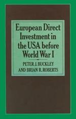 European Direct Investment in the U.S.A. before World War I