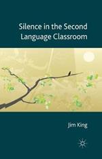 Silence in the Second Language Classroom