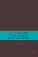 U.S. Imperialism and Revolution in the Philippines