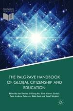 The Palgrave Handbook of Global Citizenship and Education