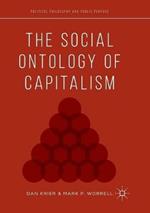 The Social Ontology of Capitalism