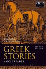 Greek Stories: A GCSE Reader