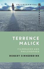 Terrence Malick: Filmmaker and Philosopher