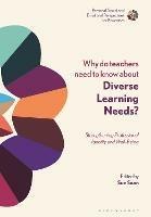 Why Do Teachers Need to Know About Diverse Learning Needs?: Strengthening Professional Identity and Well-Being