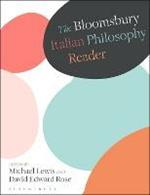 The Bloomsbury Italian Philosophy Reader