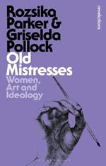 Old Mistresses: Women, Art and Ideology