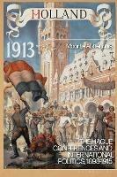 The Hague Conferences and International Politics, 1898-1915