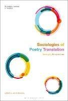 Sociologies of Poetry Translation: Emerging Perspectives