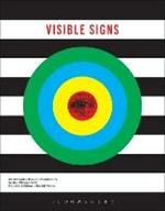 Visible Signs: An Introduction to Semiotics in the Visual Arts