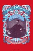 A Radical Lawyer in Victorian England: W.P.Roberts and the Struggle for Workers' Rights