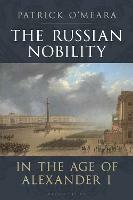 The Russian Nobility in the Age of Alexander I