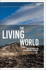 The Living World: Nan Shepherd and Environmental Thought