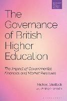 The Governance of British Higher Education: The Impact of Governmental, Financial and Market Pressures