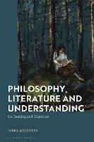 Philosophy, Literature and Understanding: On Reading and Cognition