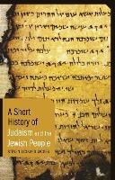 A Short History of Judaism and the Jewish People