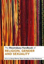 The Bloomsbury Handbook of Religion, Gender and Sexuality