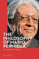 The Philosophy of Mario Perniola: From Aesthetics to Dandyism