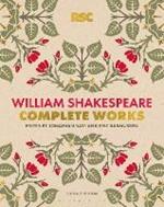 The RSC Shakespeare: The Complete Works