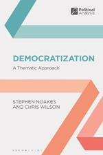 Democratization: A Thematic Approach