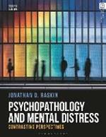 Psychopathology and Mental Distress: Contrasting Perspectives