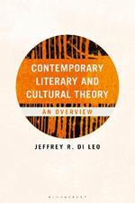 Contemporary Literary and Cultural Theory: An Overview