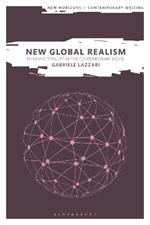 New Global Realism: Thinking Totality in the Contemporary Novel