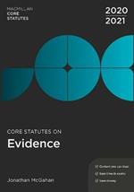 Core Statutes on Evidence 2020-21