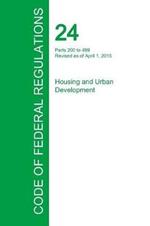 Code of Federal Regulations Title 24, Volume 2, April 1, 2015