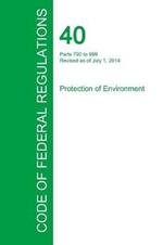 Code of Federal Regulations Title 40, Volume 32, July 1, 2015