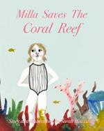 Milla Saves The Coral Reef