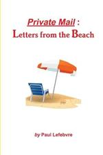 Private Mail: Letters from the Beach