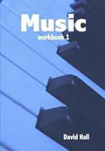 Music - Workbook 1