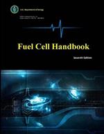 Fuel Cell Handbook (Seventh Edition)