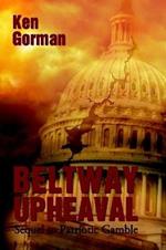 Beltway Upheaval