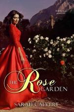 The Rose Garden