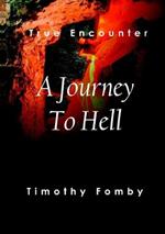 A Journey to Hell