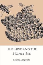 The Hive and the Honey-Bee