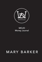 Mojo Money Journal