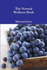 The Natural Wellness Book