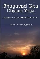 Bhagavad Gita Dhyana Yoga - Essence & Sanskrit Grammar