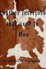Leather Interiors That Used to Moo