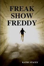 Freak Show Freddy