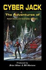 Cyber Jack: The Adventures of Robert Clardy and Synergistic Software