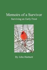 Memoirs of a Survivor: Surviving an Early Frost