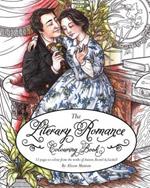 Literary Romance Colouring Book: 33 pages to colour from the works of Austen, Bronte and Gaskell