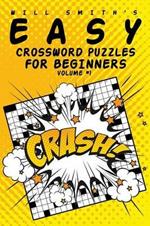 Easy Crossword Puzzles For Beginners - Volume 1