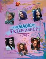 Descendants: The Magic of Friendship