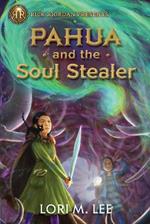 Rick Riordan Presents Pahua And The Soul Stealer: A Pahua Moua Novel Book 1