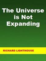 The Universe is Not Expanding